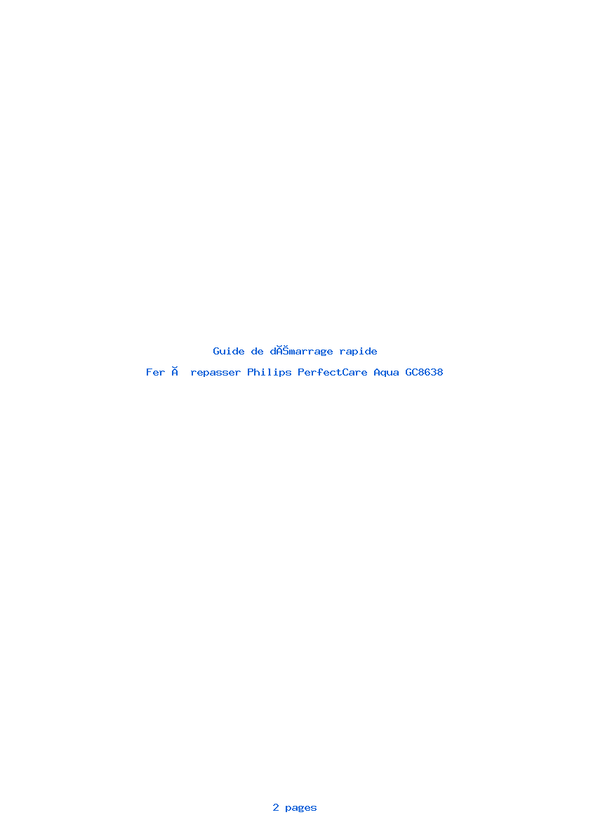 Page 1 de la notice Guide de démarrage rapide Philips PerfectCare Aqua GC8638