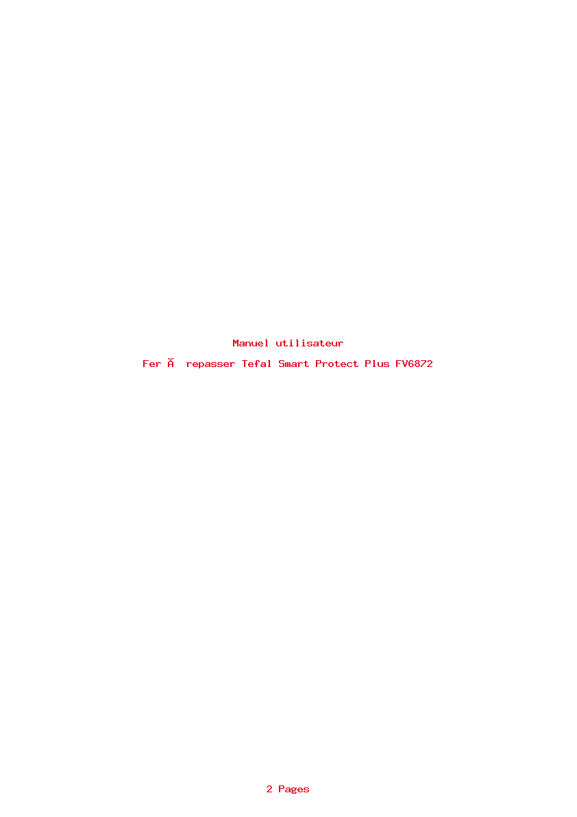 Page 1 de la notice Manuel utilisateur Tefal Smart Protect Plus FV6872