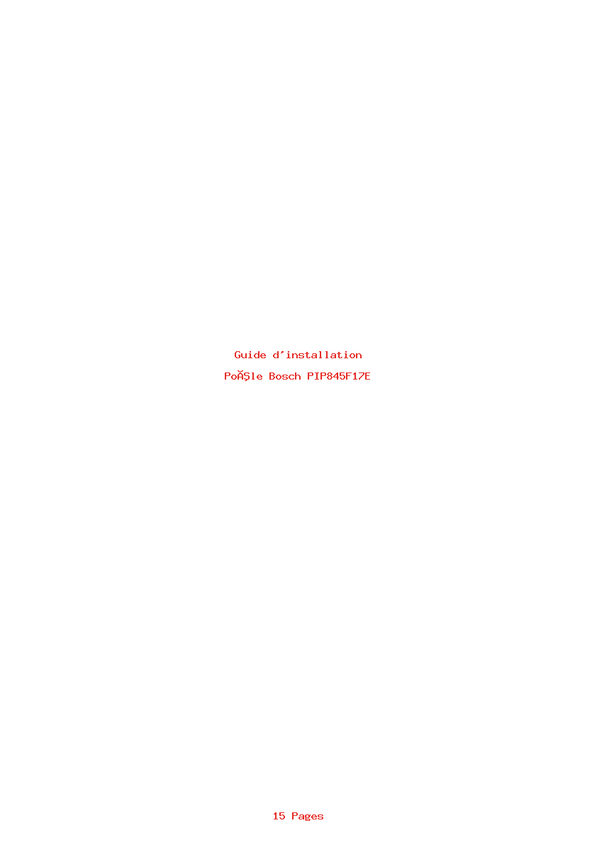 Page 1 de la notice Guide d'installation Bosch PIP845F17E