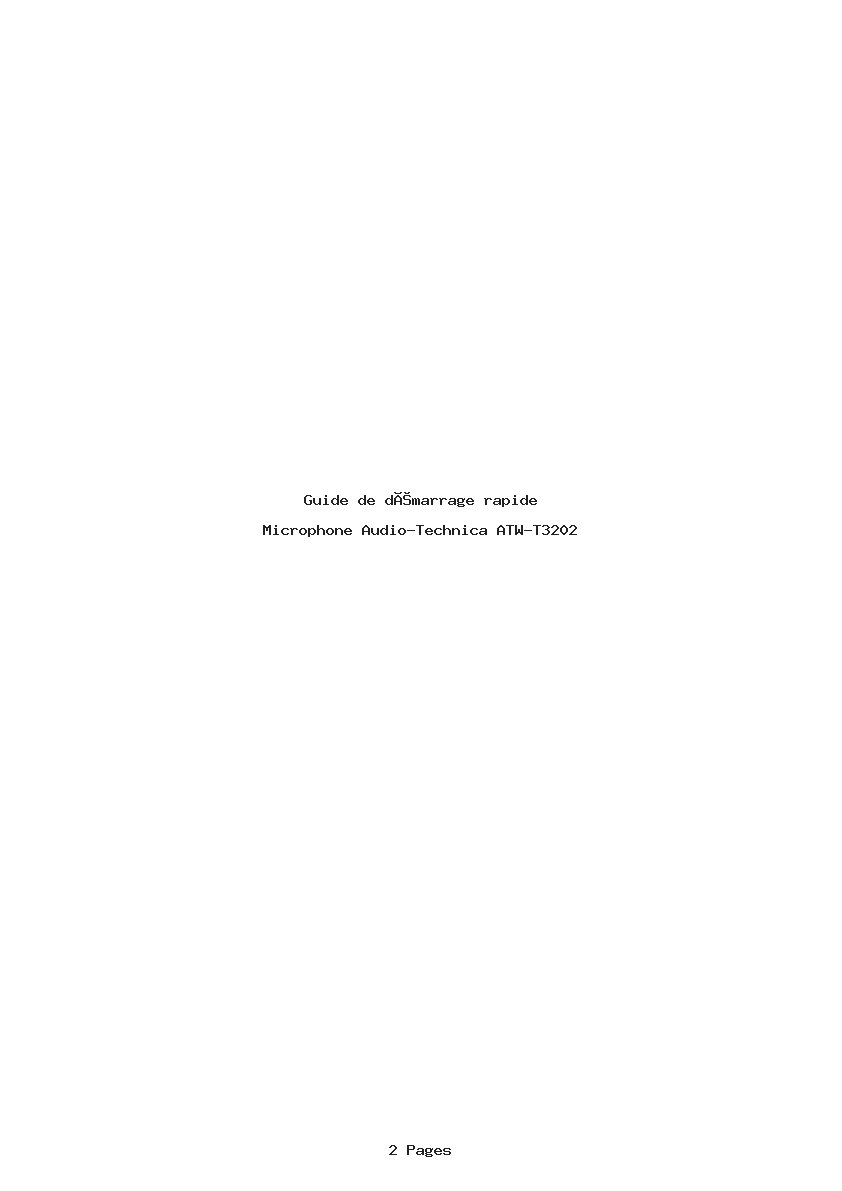 Page 1 de la notice Guide de démarrage rapide Audio-Technica ATW-T3202