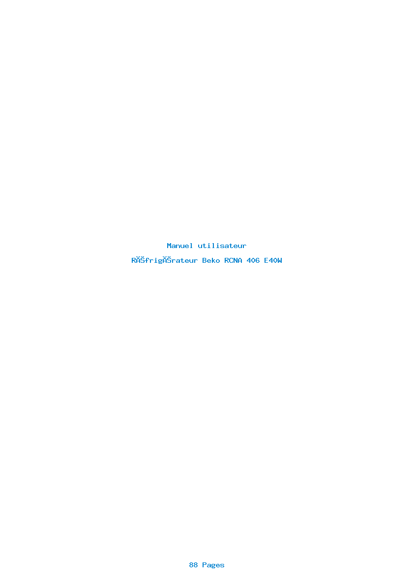 Page 1 de la notice Manuel utilisateur Beko RCNA 406 E40W