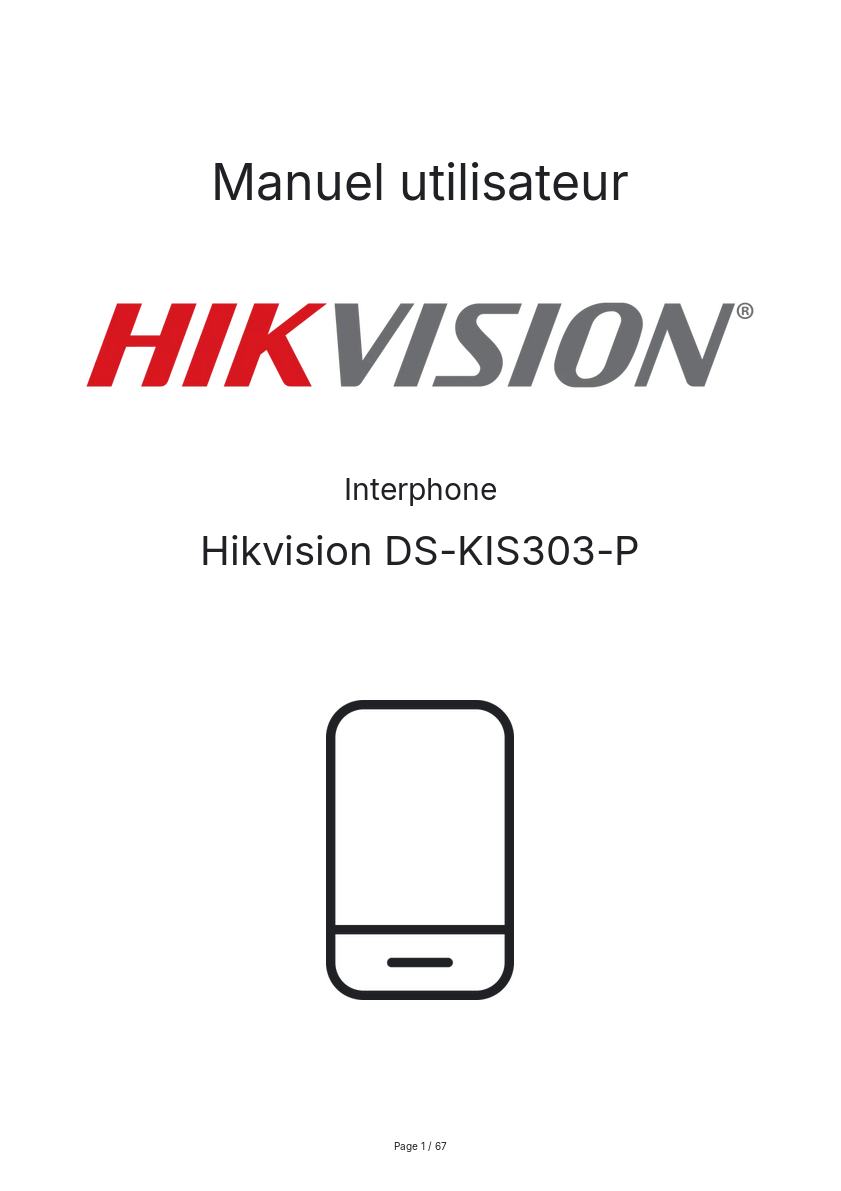 Page 1 de la notice Manuel utilisateur Hikvision DS-KIS303-P