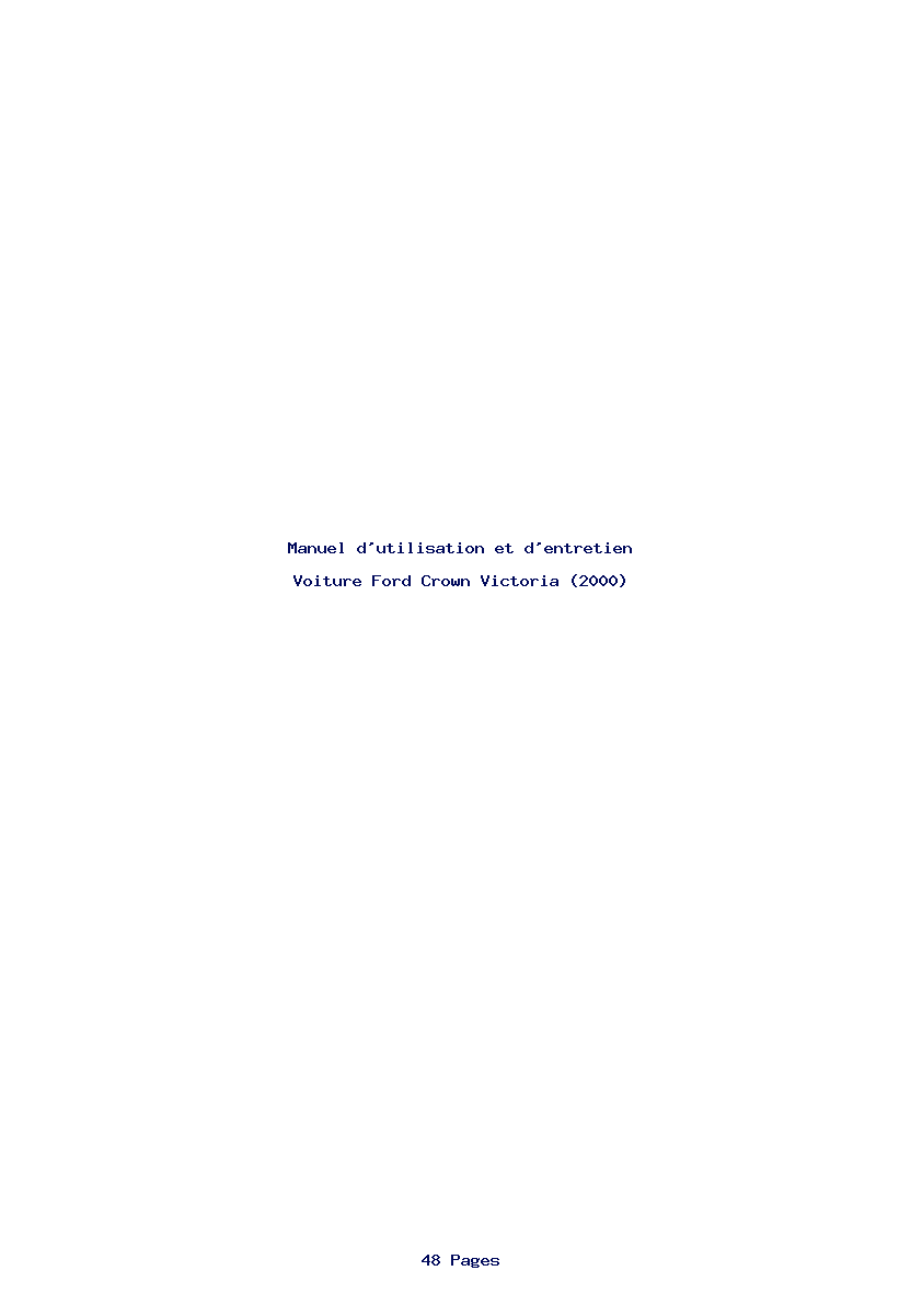 Page 1 de la notice Manuel d'utilisation et d'entretien Ford Crown Victoria (2000)
