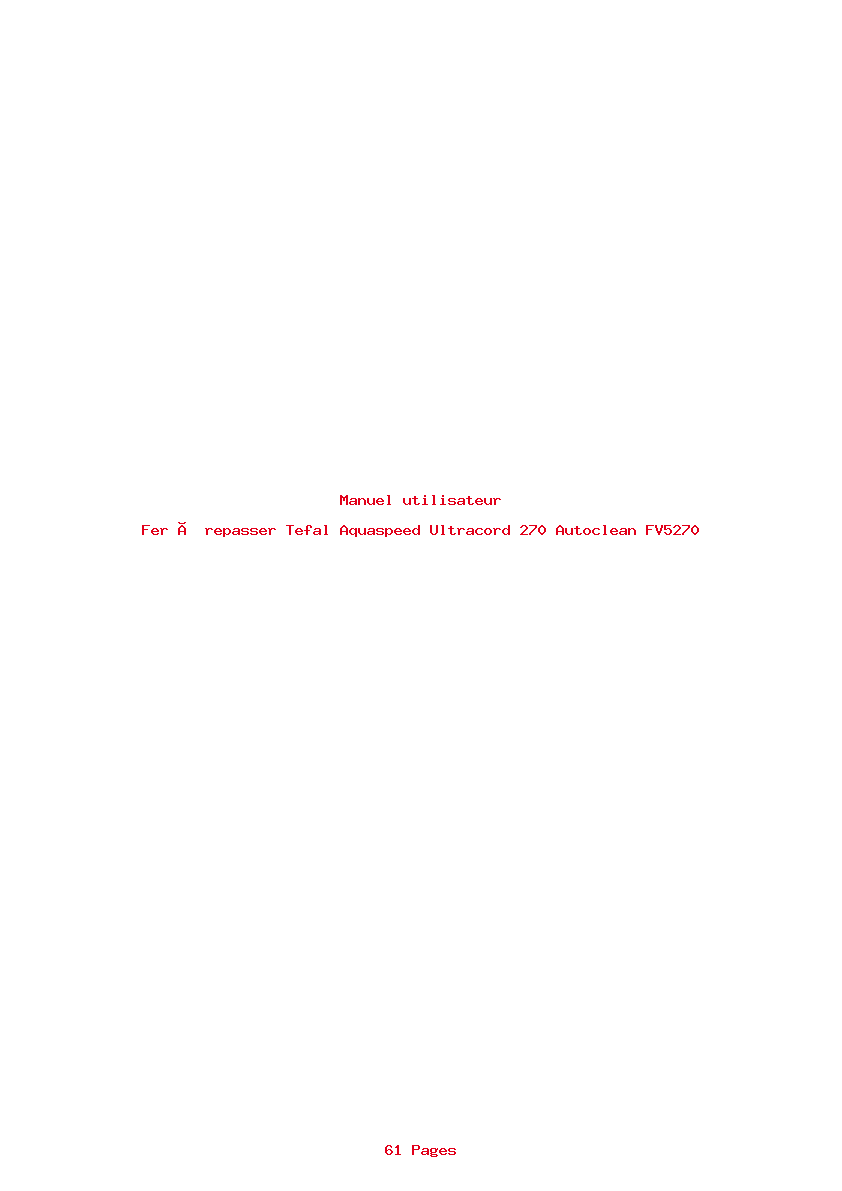 Page 1 de la notice Manuel utilisateur Tefal Aquaspeed Ultracord 270 Autoclean FV5270