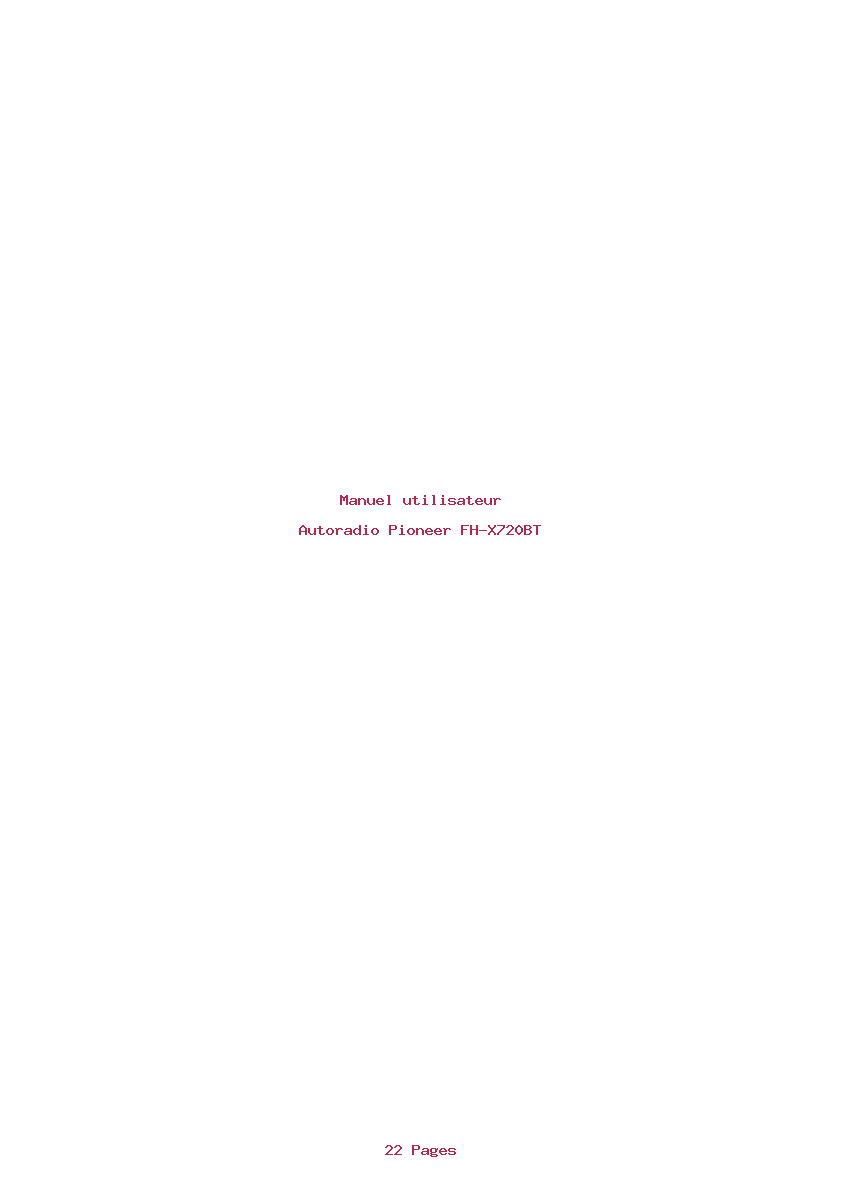 Page 1 de la notice Manuel utilisateur Pioneer FH-X720BT