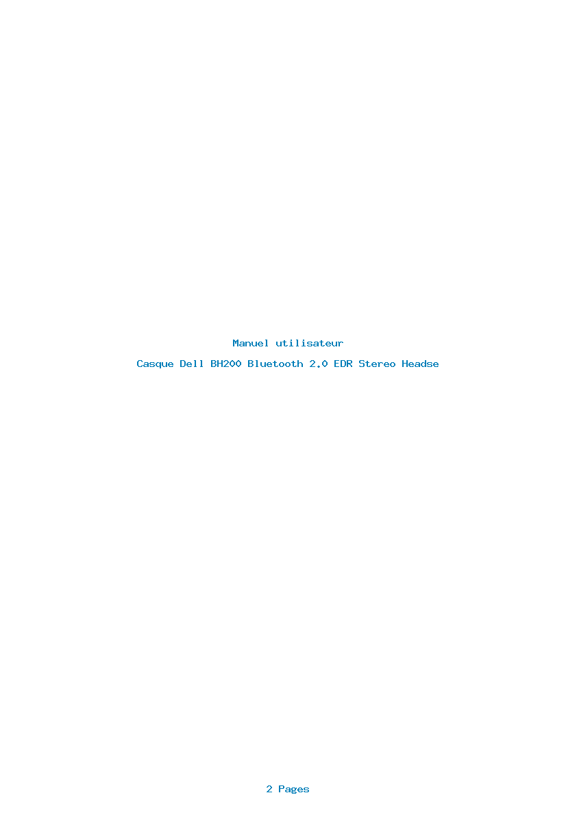 Page 1 de la notice Manuel utilisateur Dell BH200 Bluetooth 2.0 EDR Stereo Headse