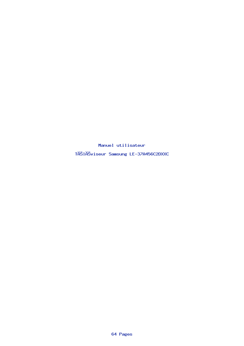 Page 1 de la notice Manuel utilisateur Samsung LE-37A456C2DXXC