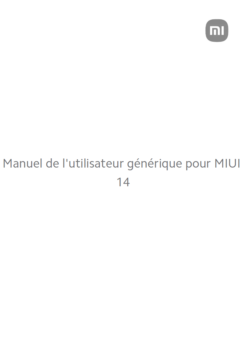 Page 1 de la notice Manuel utilisateur Xiaomi MIUI 14