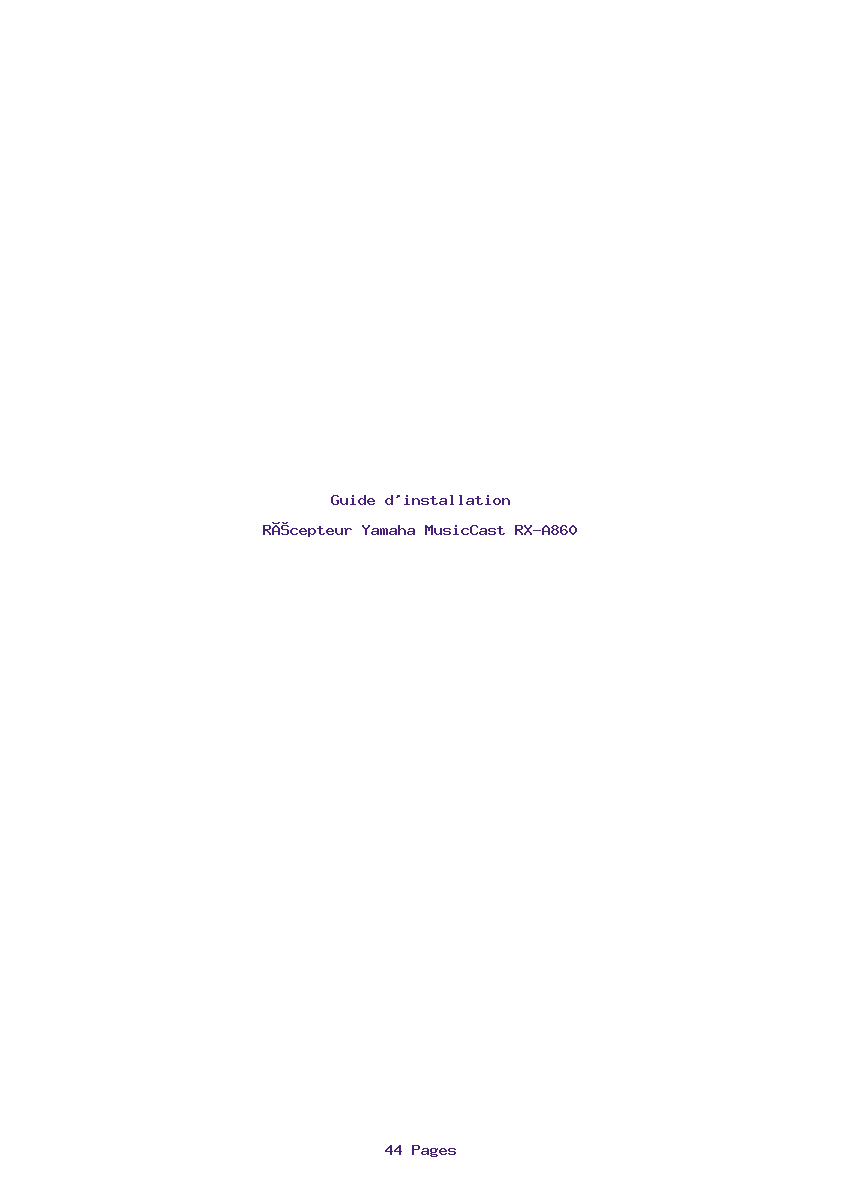 Page 1 de la notice Guide d'installation Yamaha MusicCast RX-A860