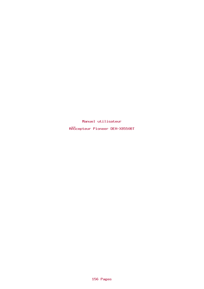 Page 1 de la notice Manuel utilisateur Pioneer DEH-X8550BT