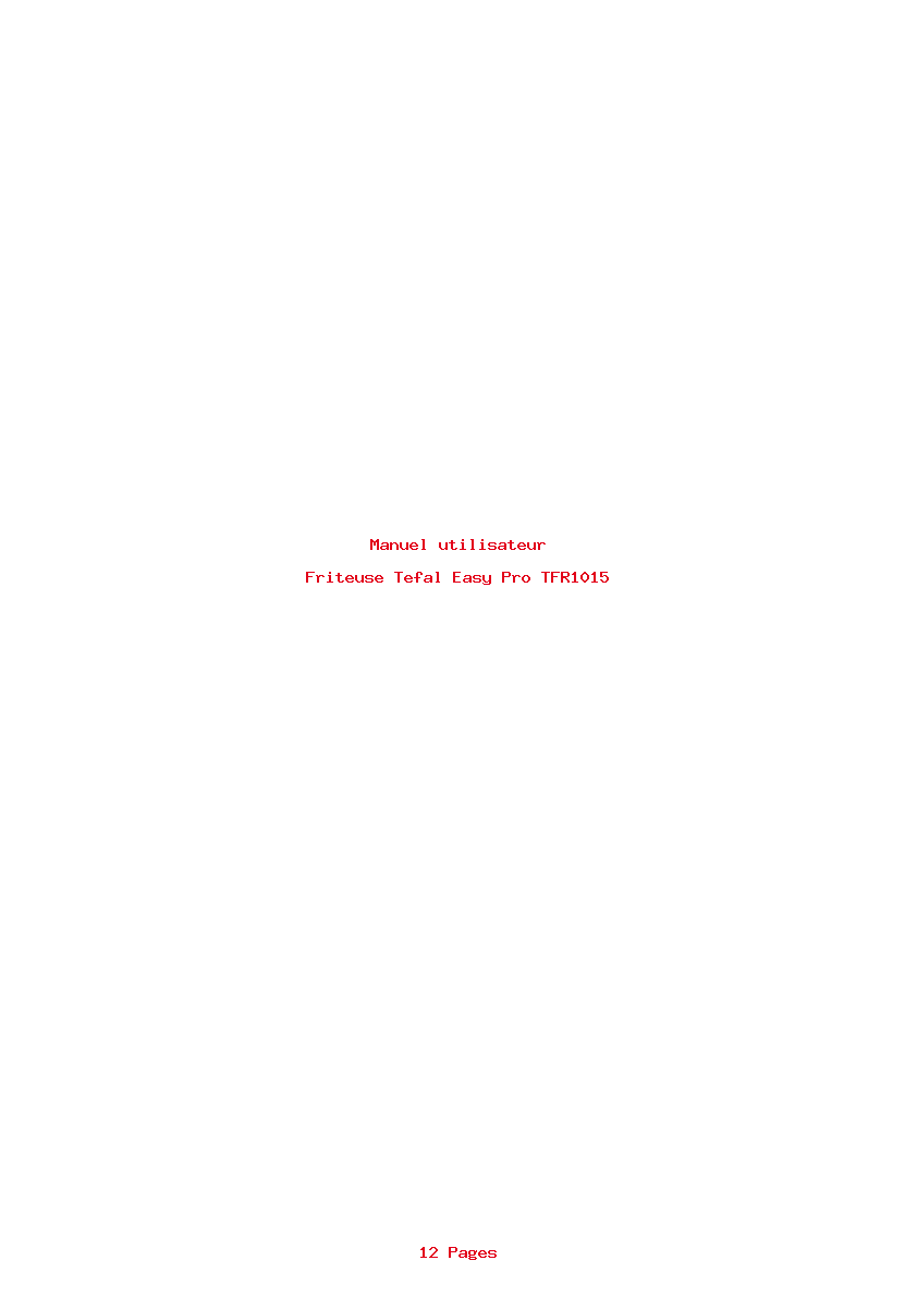 Page 1 de la notice Manuel utilisateur Tefal Easy Pro TFR1015