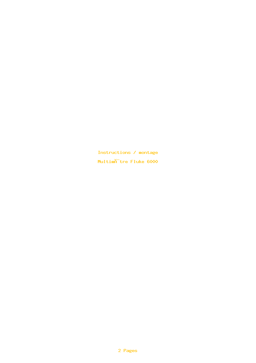 Page 1 de la notice Instructions / montage Fluke 6000