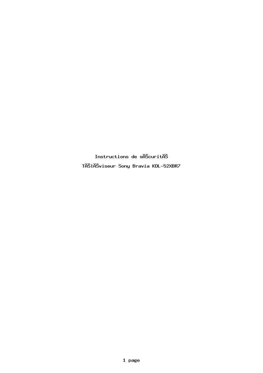 Page 1 de la notice Instructions de sécurité Sony Bravia KDL-52XBR7
