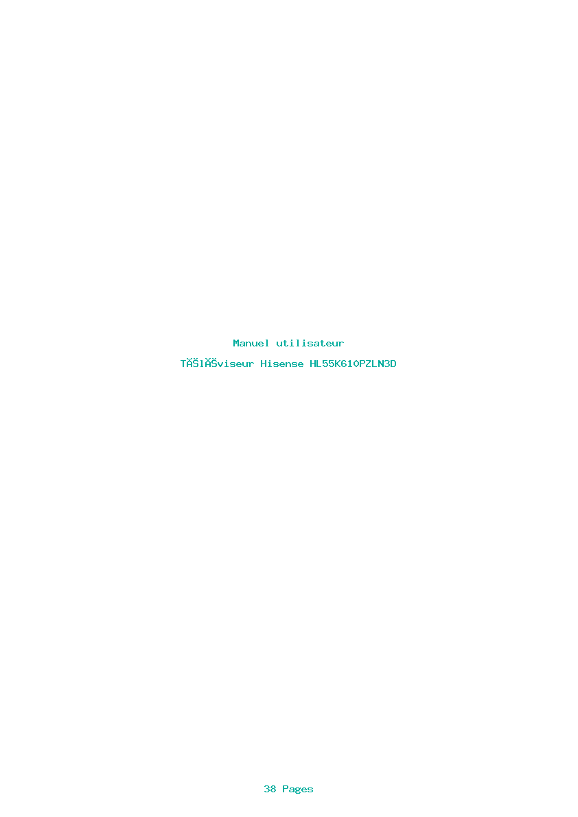 Page 1 de la notice Manuel utilisateur Hisense HL55K610PZLN3D