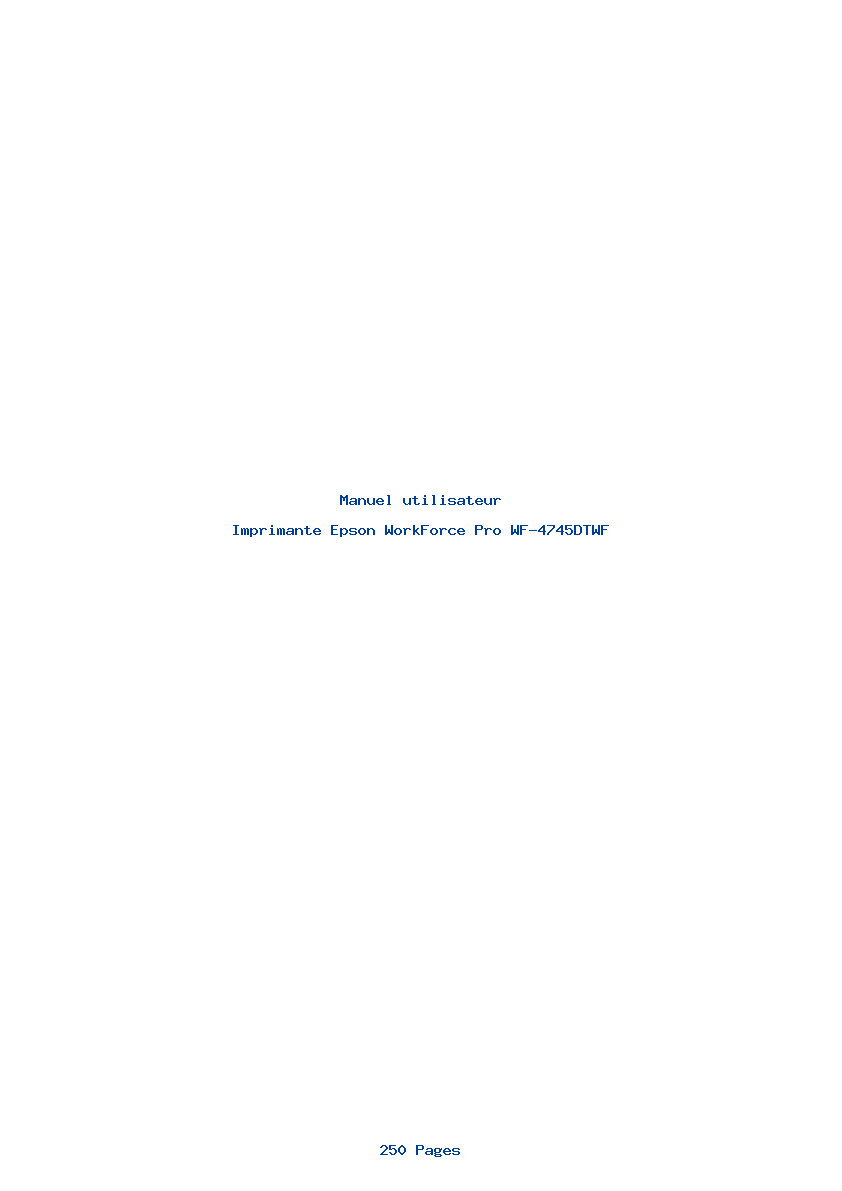 Page 1 de la notice Manuel utilisateur Epson WorkForce Pro WF-4745DTWF