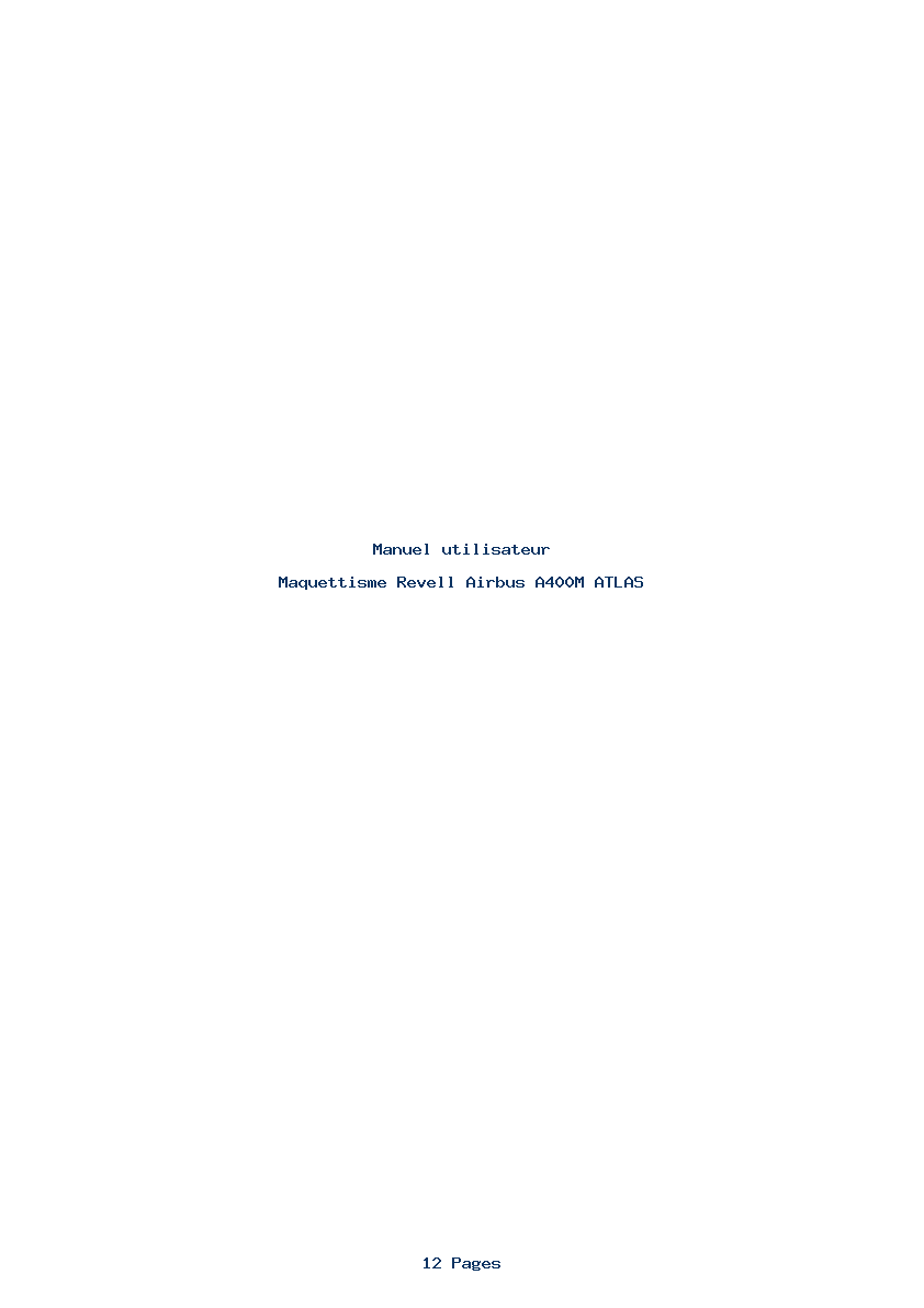 Page 1 de la notice Manuel utilisateur Revell Airbus A400M ATLAS