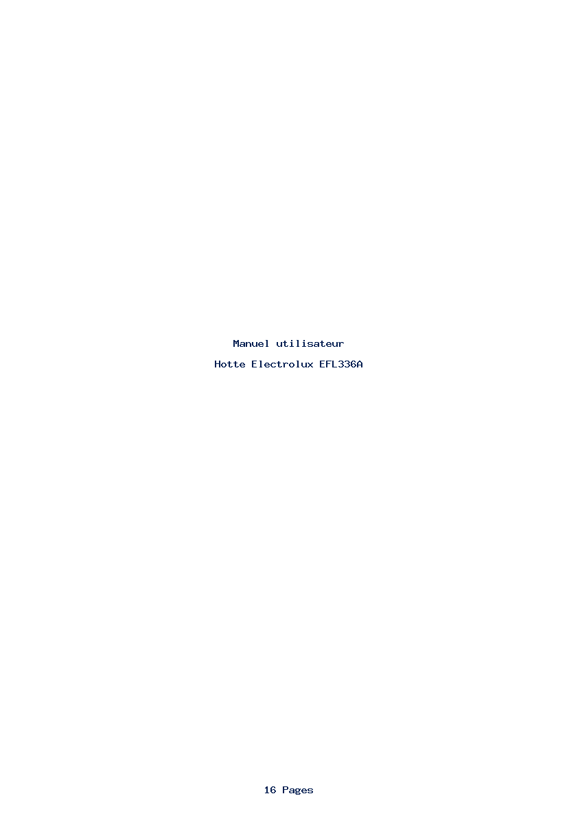 Page 1 de la notice Manuel utilisateur Electrolux EFL336A