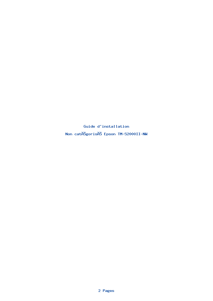 Page 1 de la notice Guide d'installation Epson TM-S2000II-NW