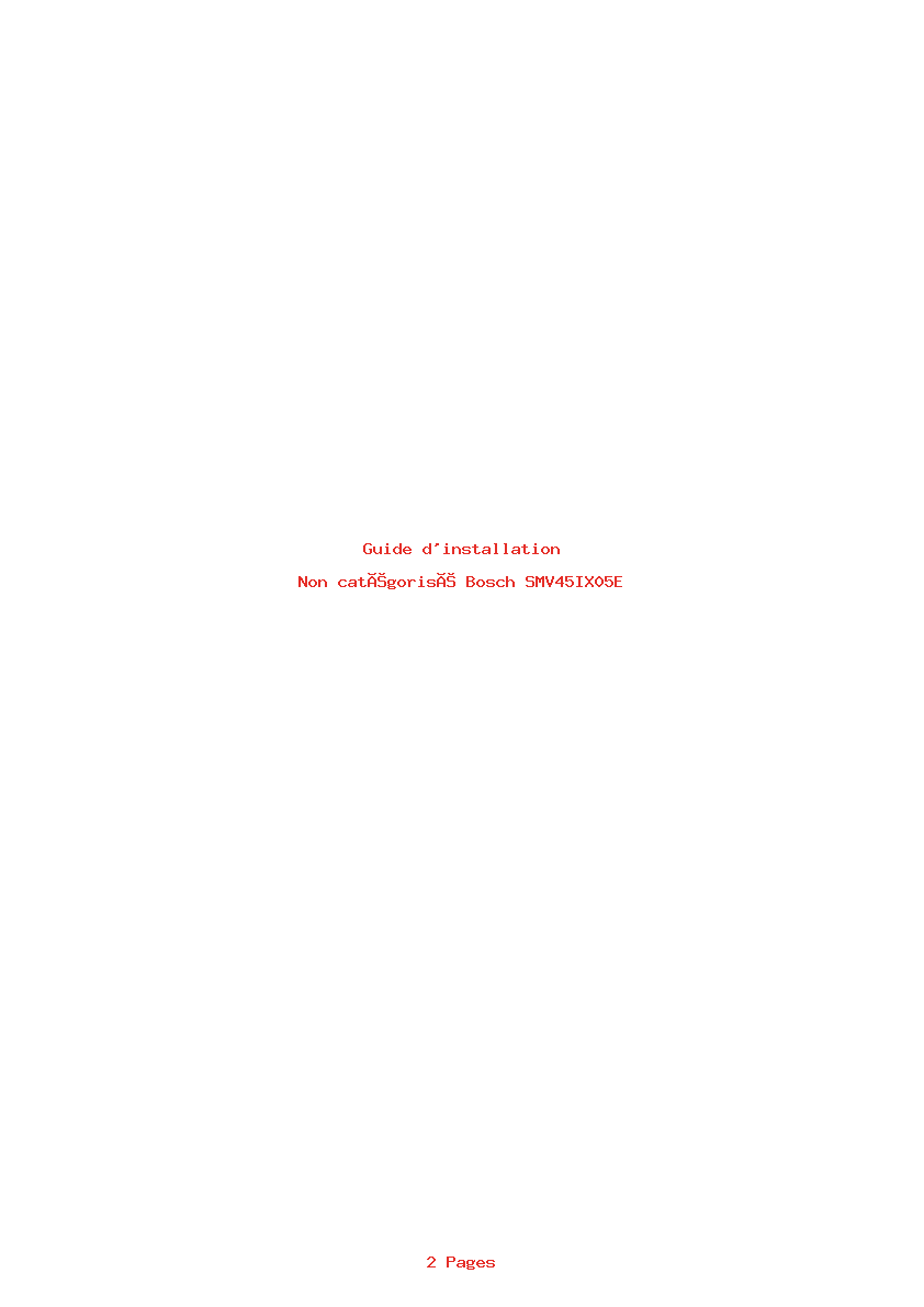 Page 1 de la notice Guide d'installation Bosch SMV45IX05E