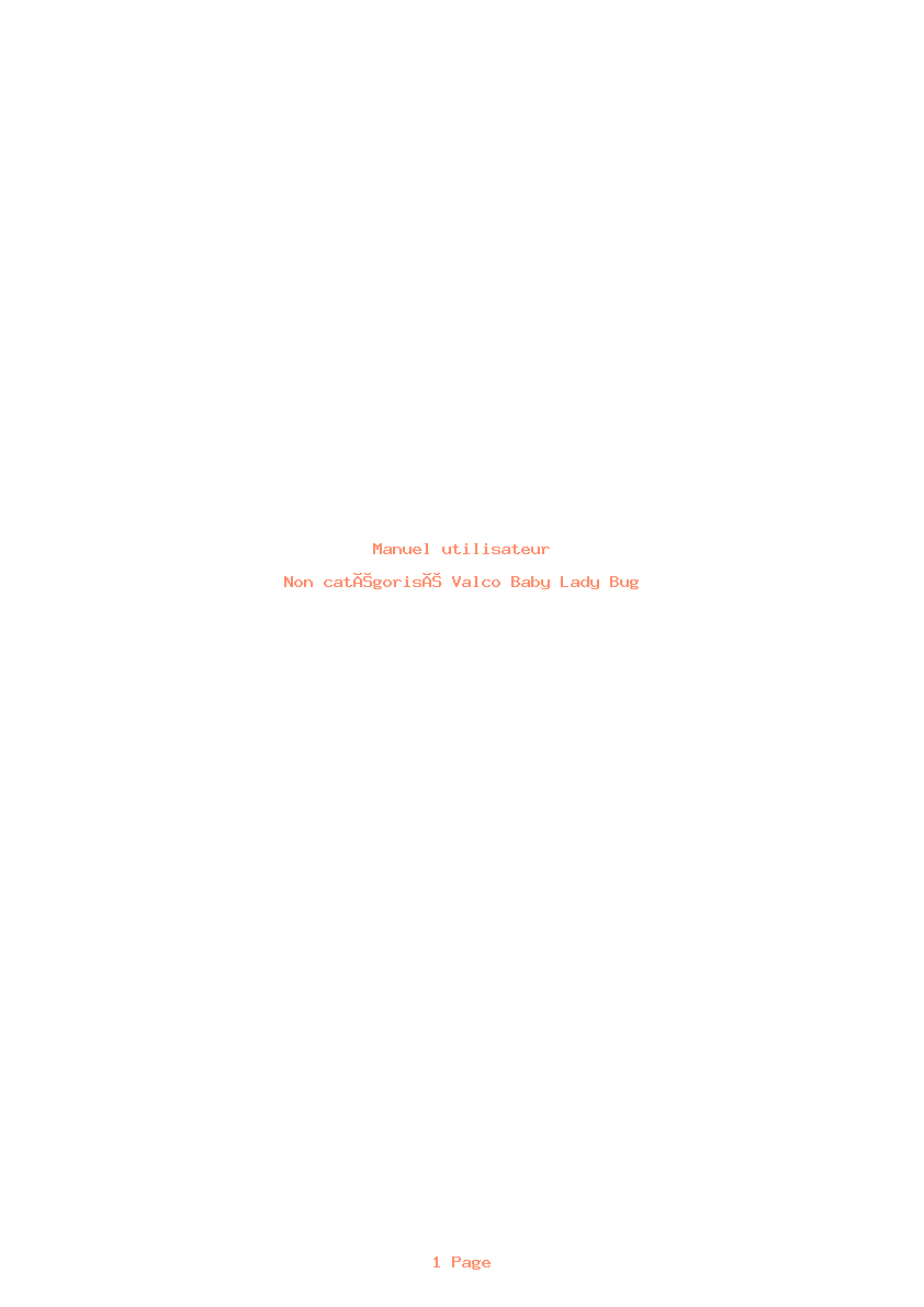 Page 1 de la notice Manuel utilisateur Valco Baby Lady Bug