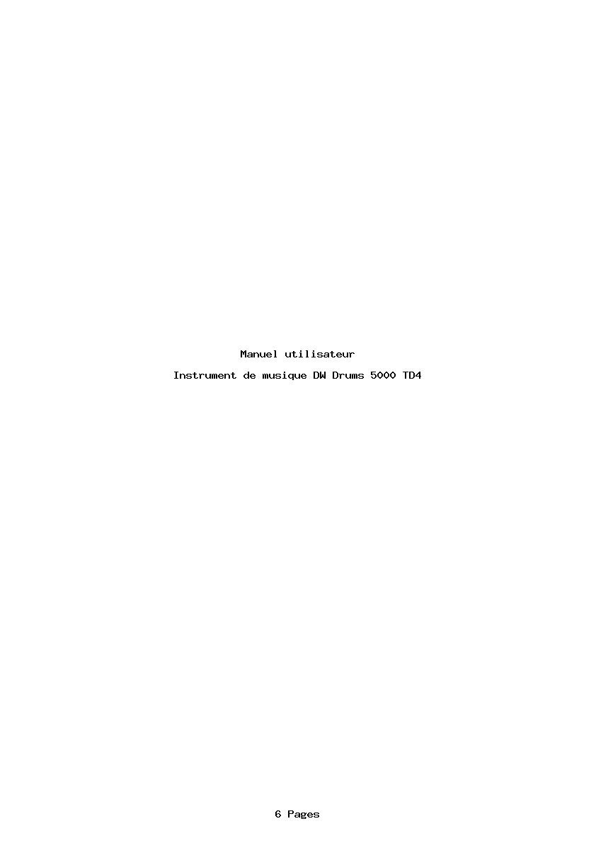 Page 1 de la notice Manuel utilisateur DW Drums 5000 TD4