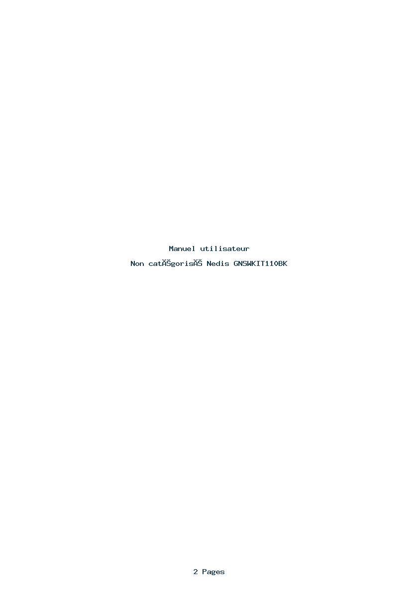 Page 1 de la notice Manuel utilisateur Nedis GNSWKIT110BK
