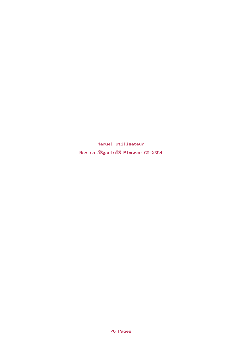 Page 1 de la notice Manuel utilisateur Pioneer GM-X354