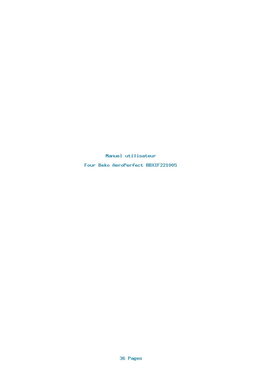 Page 1 de la notice Manuel utilisateur Beko AeroPerfect BBXIF22100S