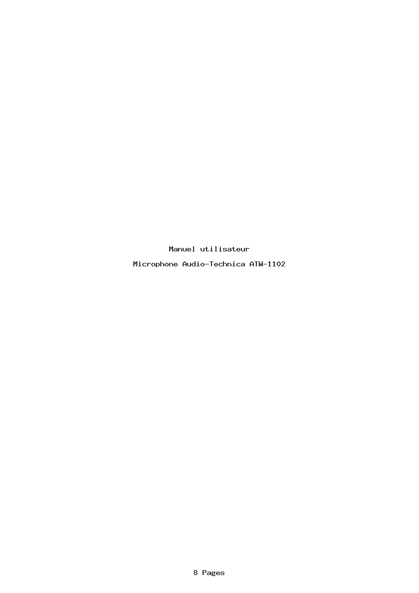 Page 1 de la notice Manuel utilisateur Audio-Technica ATW-1102