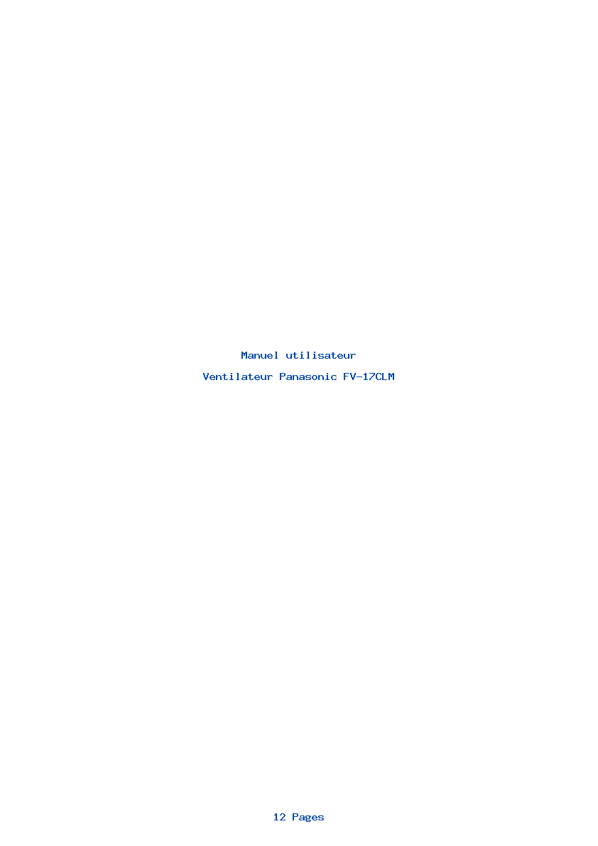 Page 1 de la notice Manuel utilisateur Panasonic FV-17CLM