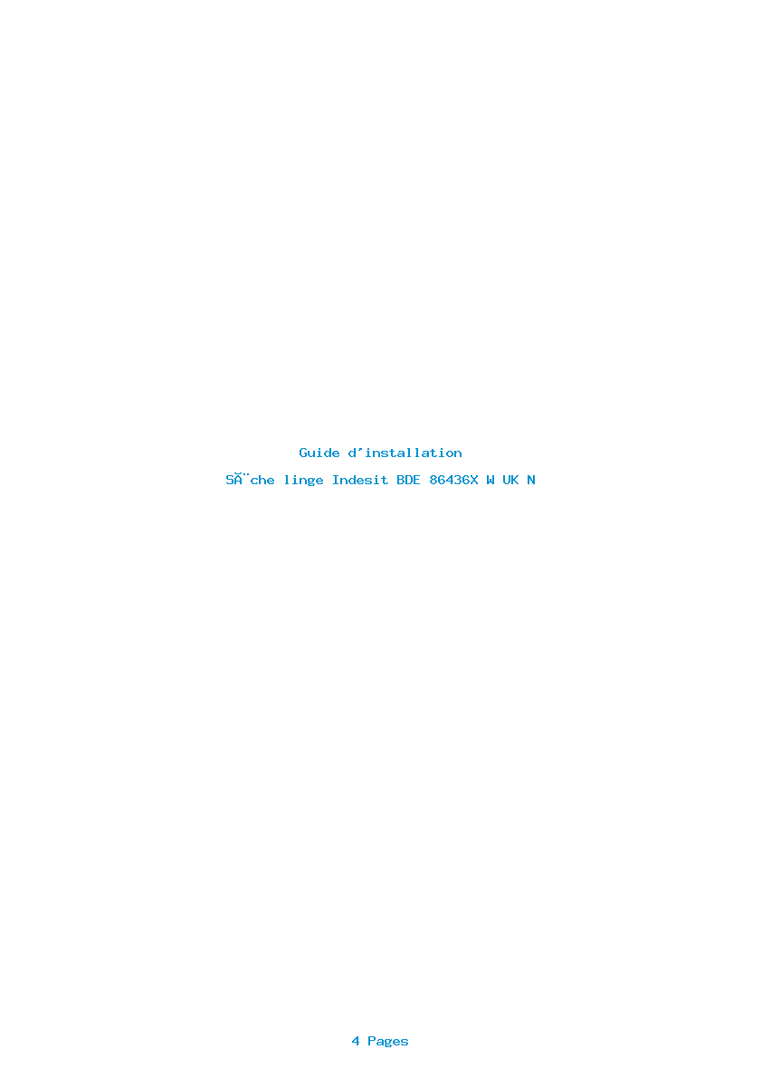 Page 1 de la notice Guide d'installation Indesit BDE 86436X W UK N