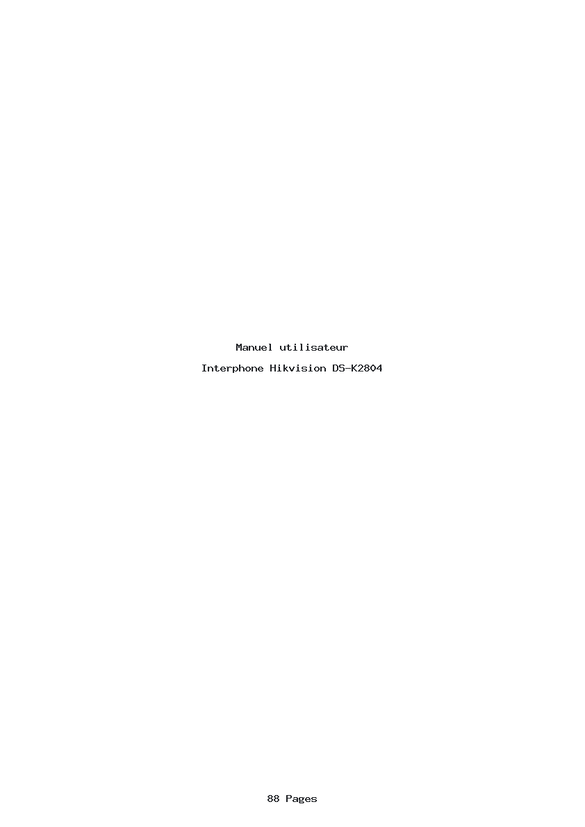 Page 1 de la notice Manuel utilisateur Hikvision DS-K2804