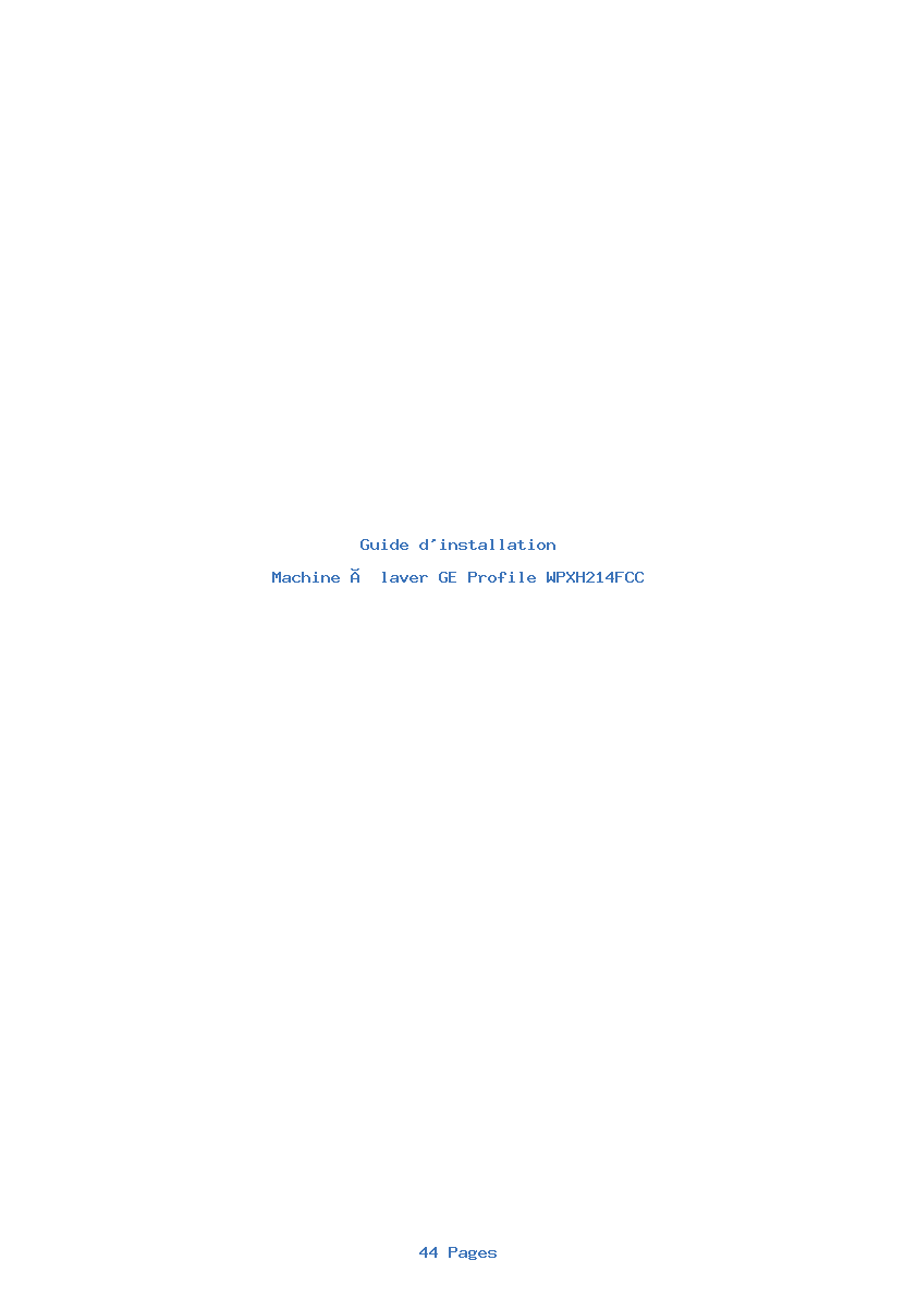Page 1 de la notice Guide d'installation GE Profile WPXH214FCC
