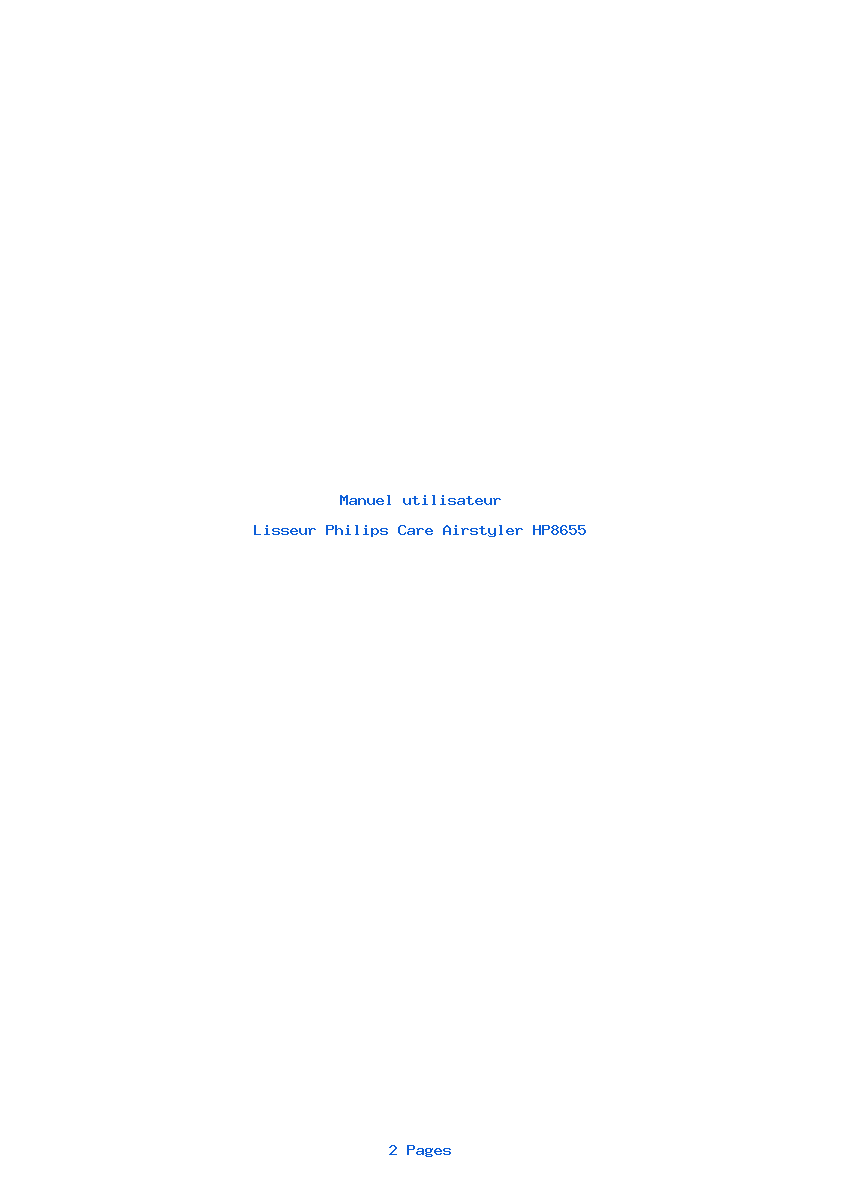 Page 1 de la notice Manuel utilisateur Philips Care Airstyler HP8655