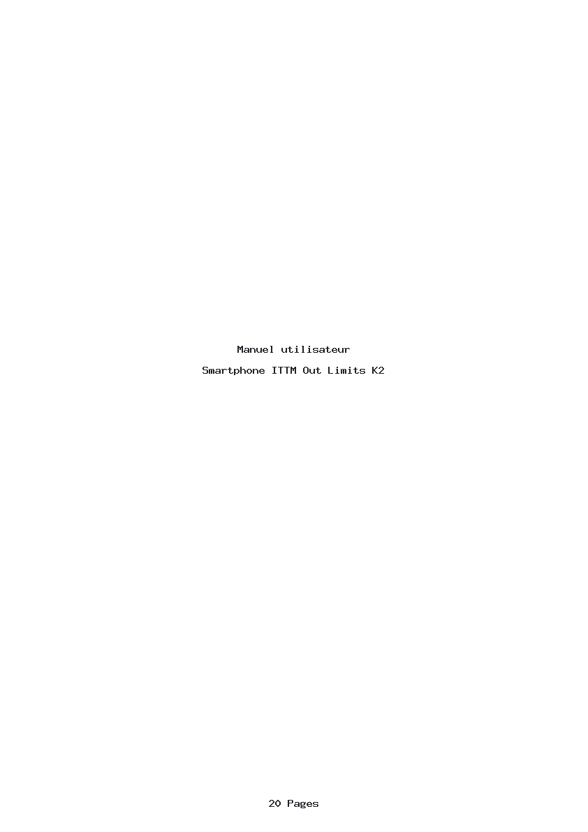 Page 1 de la notice Manuel utilisateur ITTM Out Limits K2