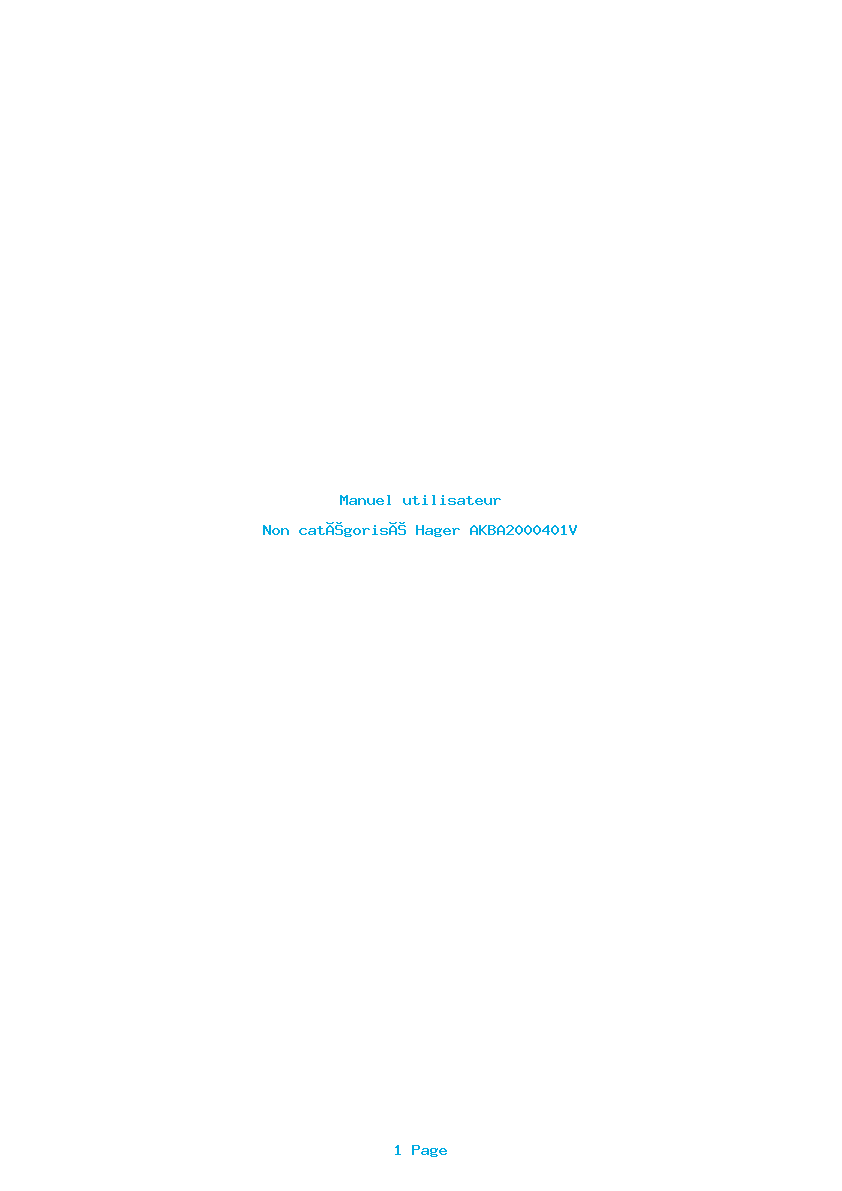 Page 1 de la notice Manuel utilisateur Hager AKBA2000401V