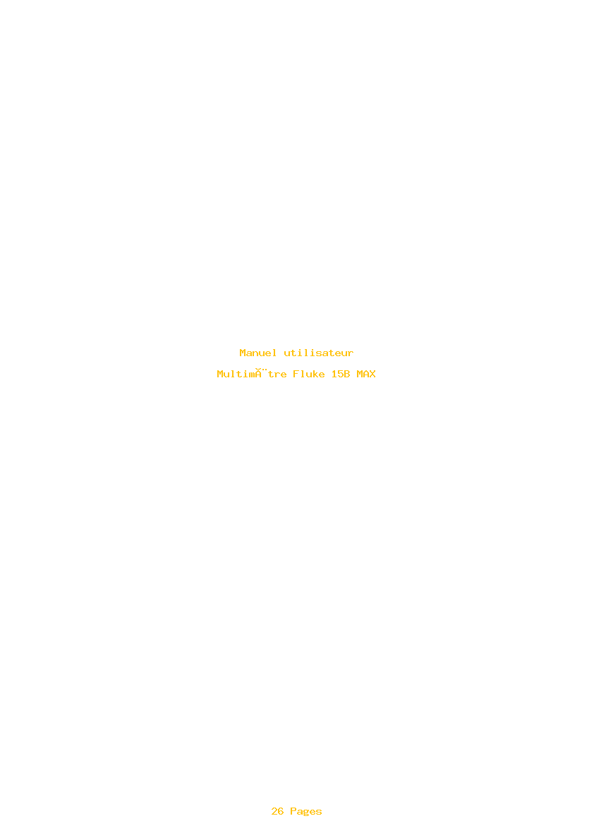 Page 1 de la notice Manuel utilisateur Fluke 15B MAX