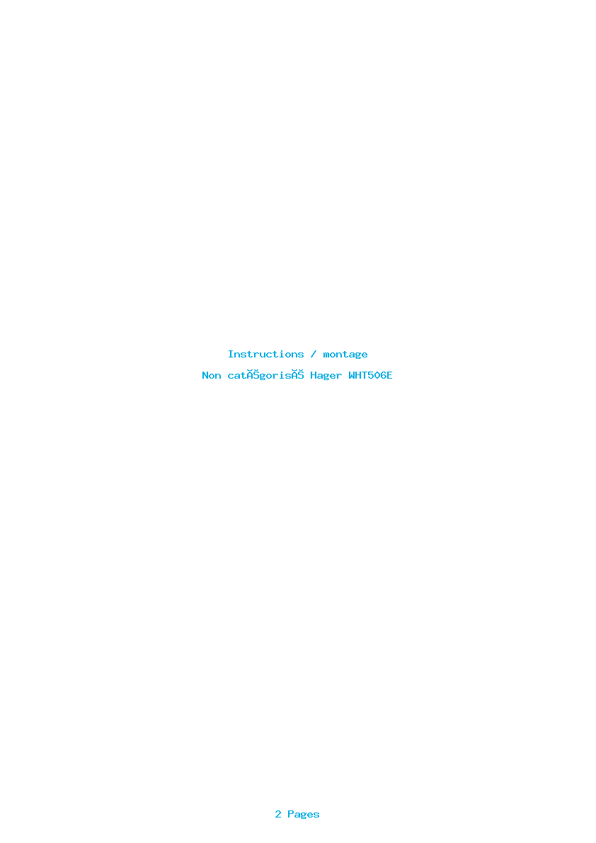 Page 1 de la notice Instructions / montage Hager WHT506E