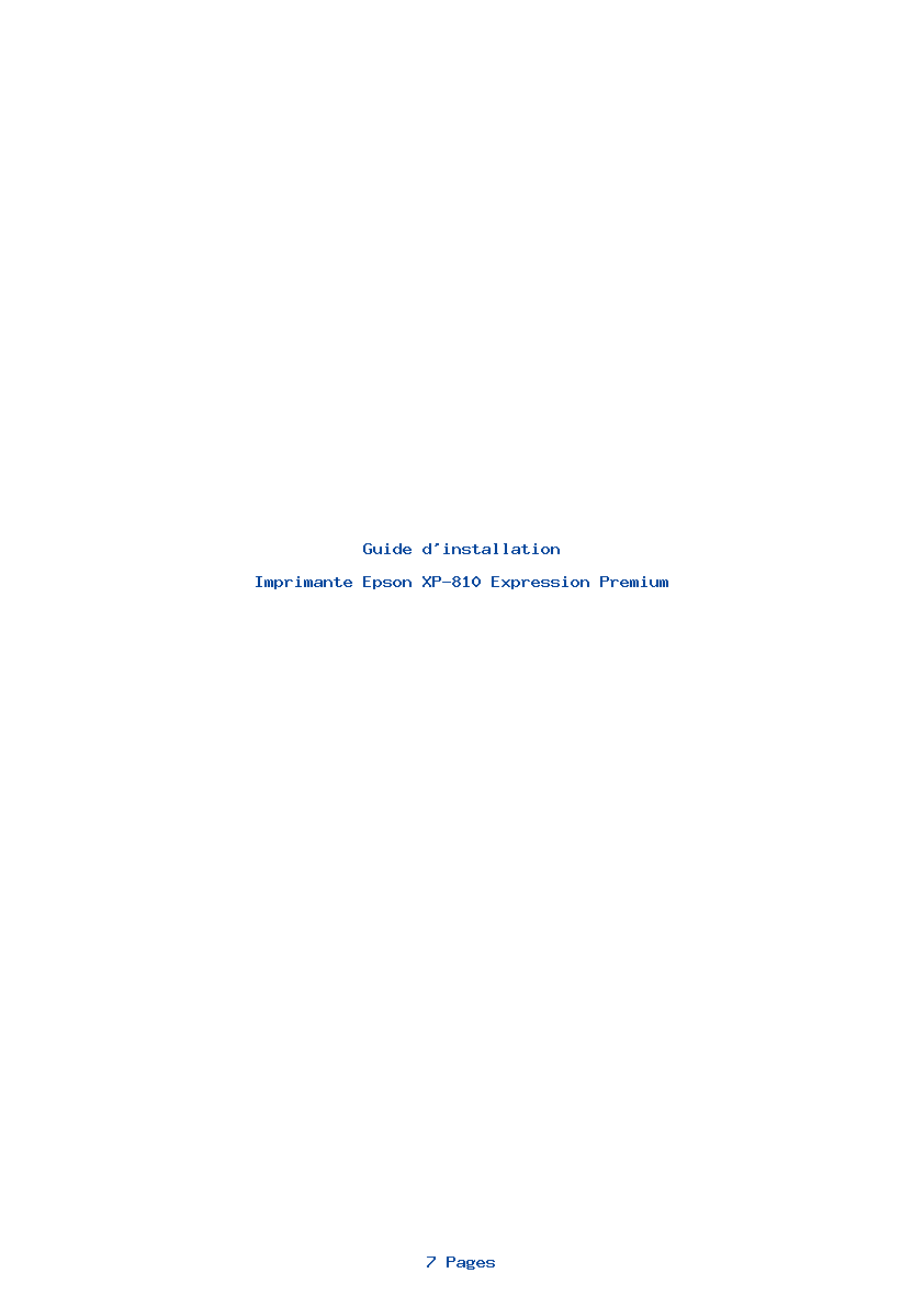 Page 1 de la notice Guide d'installation Epson XP-810 Expression Premium