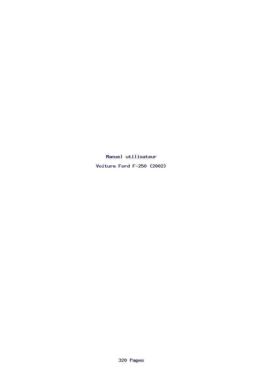 Page 1 de la notice Manuel utilisateur Ford F-250 (2002)