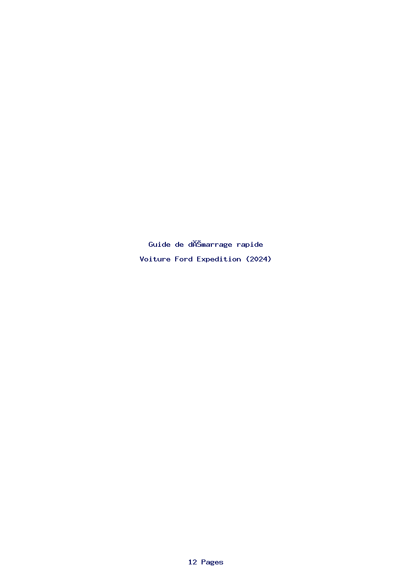 Page 1 de la notice Guide de démarrage rapide Ford Expedition (2024)