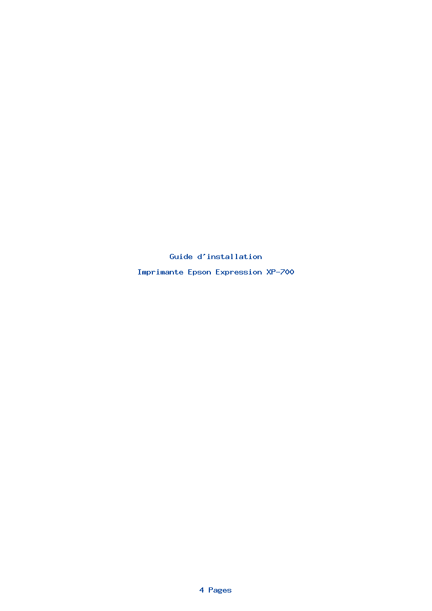 Page 1 de la notice Guide d'installation Epson Expression XP-700