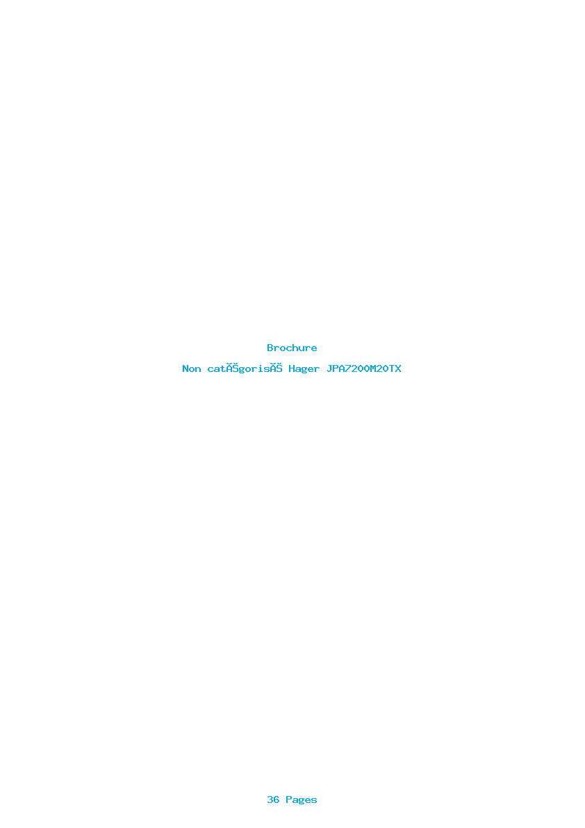 Page 1 de la notice Brochure Hager JPA7200M20TX