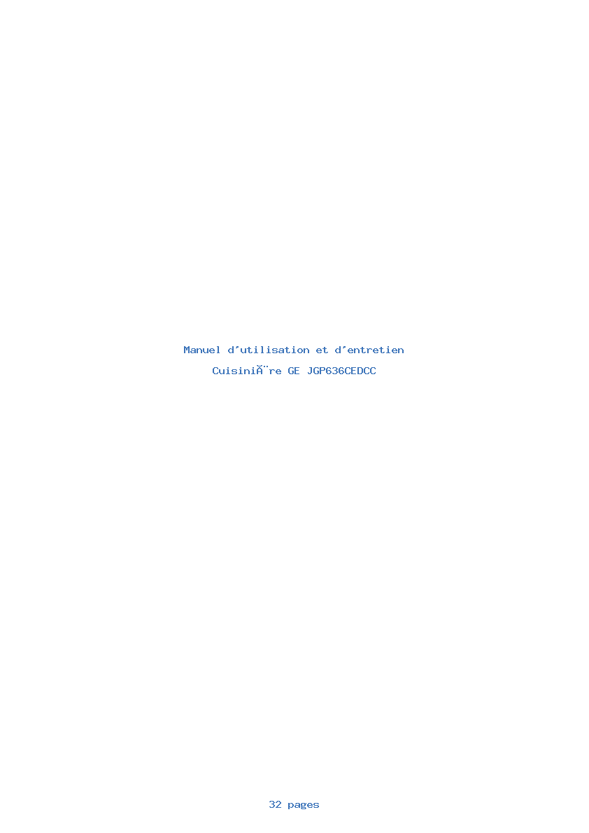 Page 1 de la notice Manuel d'utilisation et d'entretien GE JGP636CEDCC