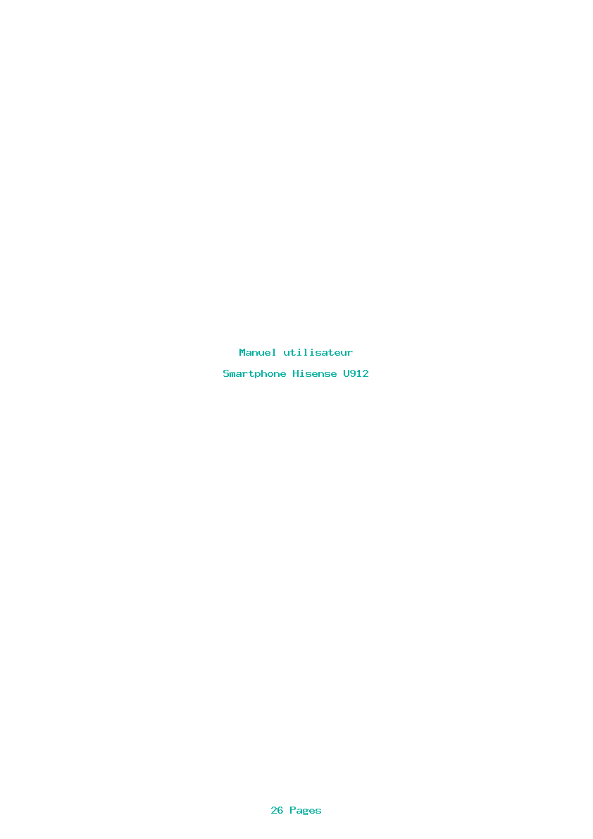 Page 1 de la notice Manuel utilisateur Hisense U912