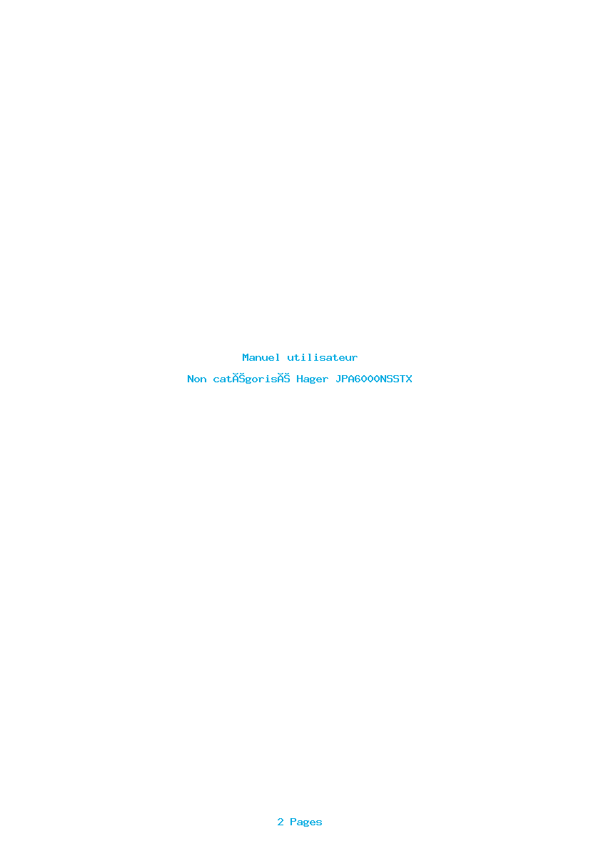 Page 1 de la notice Manuel utilisateur Hager JPA6000NSSTX