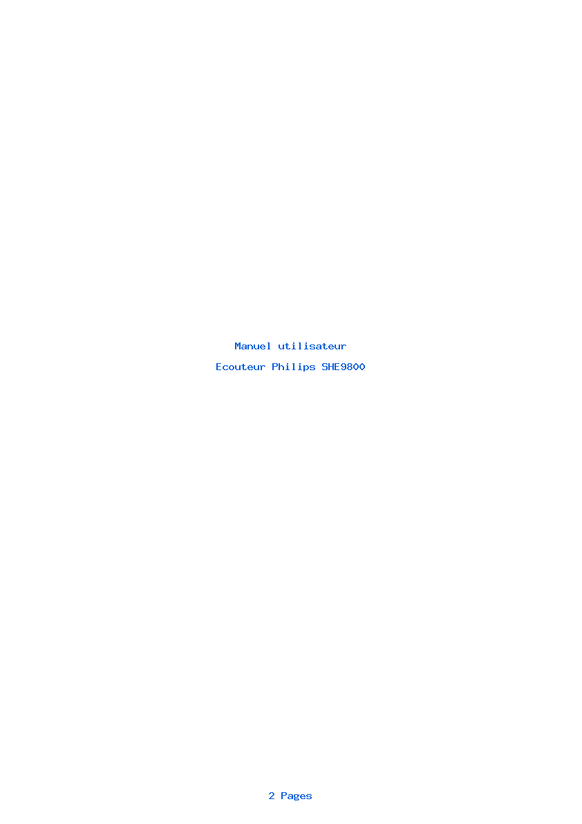Page 1 de la notice Manuel utilisateur Philips SHE9800
