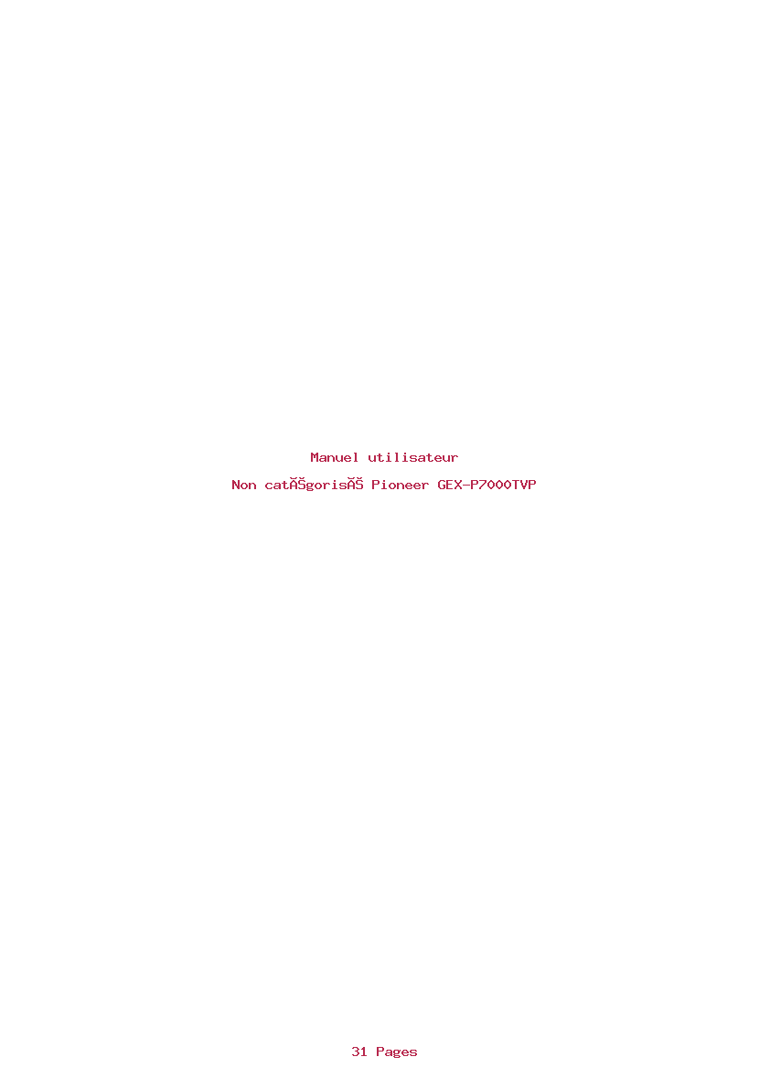Page 1 de la notice Manuel utilisateur Pioneer GEX-P7000TVP