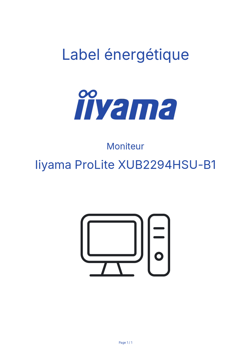 Page 1 de la notice Label énergétique Iiyama ProLite XUB2294HSU-B1