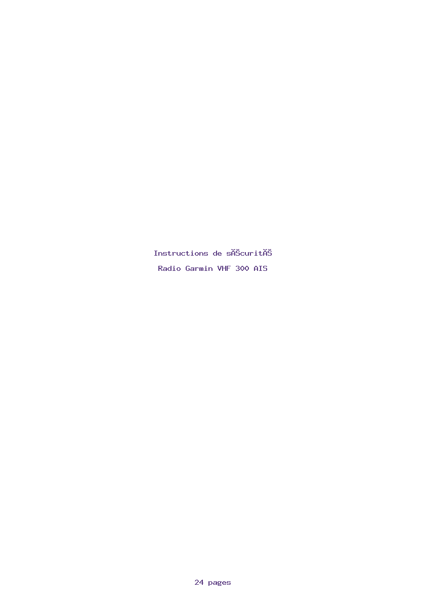 Page 1 de la notice Instructions de sécurité Garmin VHF 300 AIS